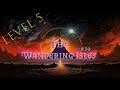 The Wandering Isles: Session 50 (Level Up: 5)