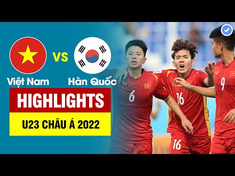 Highlights U23 Việt Nam vs U23 Hàn Quốc | Ghi siêu phẩm sấm sét - VN tạo kỳ tích trước Hàn Quốc