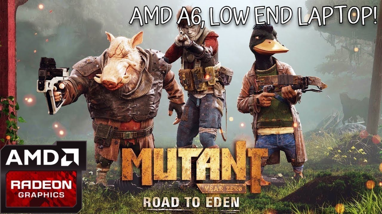 Mutant Year Zero: Road to Eden Gameplay on Low End PC (AMD A6, Radeon ...