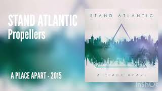 Stand Atlantic - Propeller