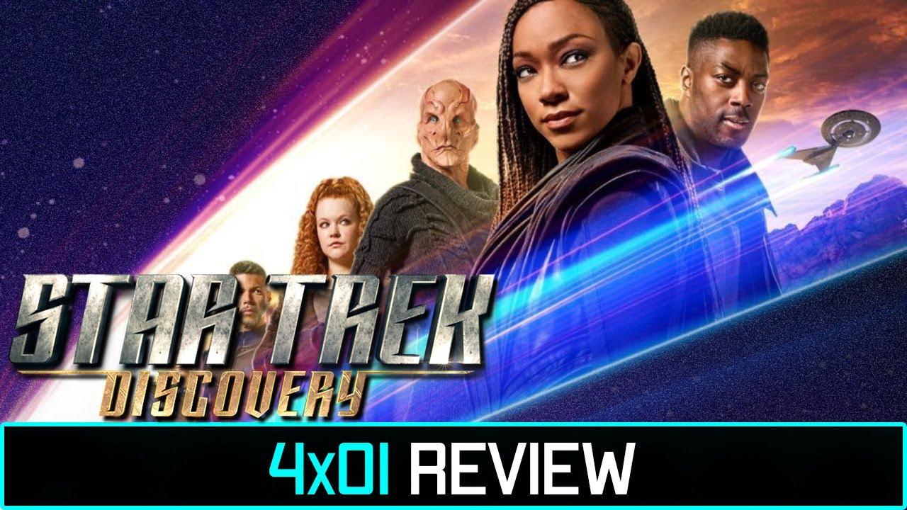 Star Trek Discovery Season 4 Episode 1 'Kobayashi Maru ' | Review - YouTube