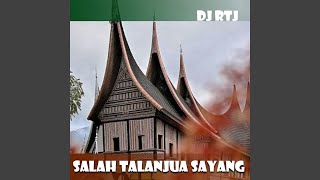 SALAH TALANJUA SAYANG