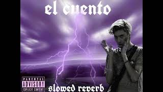 Bhavi El Cuento Slowed Reverb Video Oficial