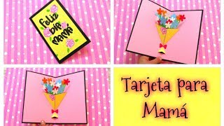 DIY// Tarjeta sorpresa (pop up) para el día de la madre