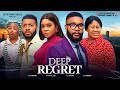 Deep regretthe movieknechukwu ezeh alex crossngozi ezeonu2024 latest nigerian nollywood movie