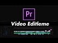 Premiere Pro ile 10 Basit Adımda Kurgu/Video Düzenleme