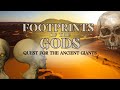 Footprints of the Gods: Quest for the Ancient Giants (2024) | Full Documentary