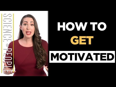 How to Get Motivated: 10 Tips to Improve Your Self-Motivation