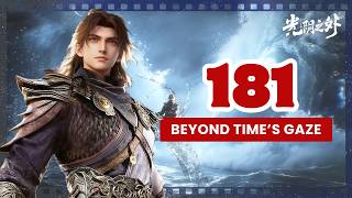 💥Beyond Time's Gaze Episode 181 | Chinese Fantasy Anime.