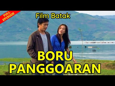 Film Batak BORU PANGGOARAN Full Episode | Film Batak Terbaru