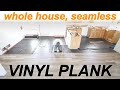 Full house luxury vinyl plank flooring install with no transitions  lvp how to