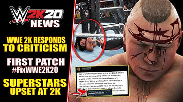 WWE 2K20 News: WWE 2K Responds To CRITICISM! #FixWWE2K20, 1st PATCH Date & Superstars UPSET At 2K