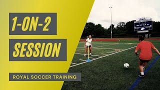 1on2 Private Training Session | Royal Soccer Training