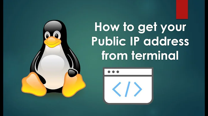 Linux - How to get your PUBLIC IP address via terminal