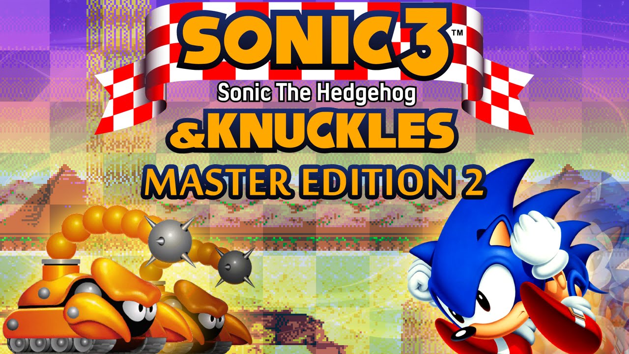 Sonic 3 air knuckles. Sonic 3 and Knuckles. Sonic 3 & Knuckles: Master Edition. Sonic the Hedgehog 3 and Knuckles. Sonic &amp Knuckles прохождение.
