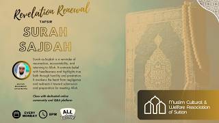 LIVE | Revelation Renewal Tafsir Series: Surah Sajdah - Session 2