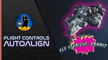 Starfield - Flight Controls Autoalign - RELEASE -