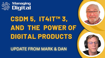 IT4IT 3 and CSDM 5 - two sides of the same coin