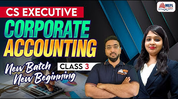 CS Executive | Corporate Accounts - Class 3 For June/Dec 25 | MEPL Classes