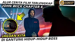 FULL 1 JAM 🔴 Alur Cerita Terlengkap Film JOHN WICK CHAPTER 4 (2023)