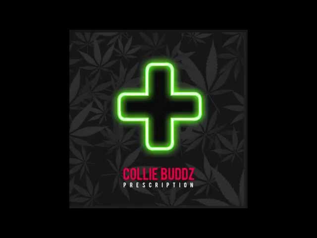 Collie Buddz - Prescription