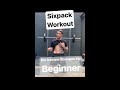 Sixpack workout  bauchmuskel training  home gym die besten bungen fr beginner
