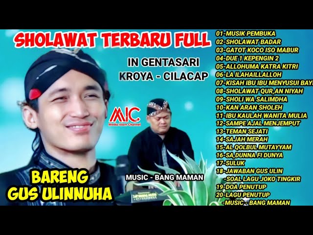 Sholawat Ganteng terbaru Full 1 jam Ustadz Ulin Nuha 28 Agus 2022 in Gentasari Kroya cilacap class=