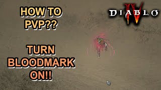 How to PVP in Diablo 4? Enable your BLOODMARK