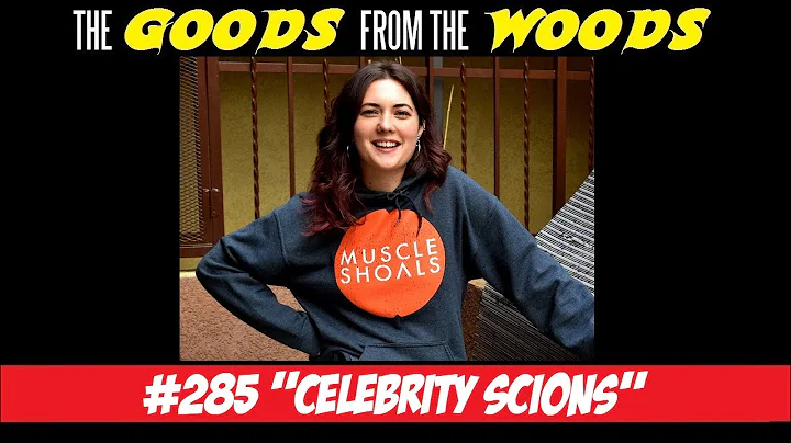 Episode #285 - "Celebrity Scions" with Rosalie Atk...