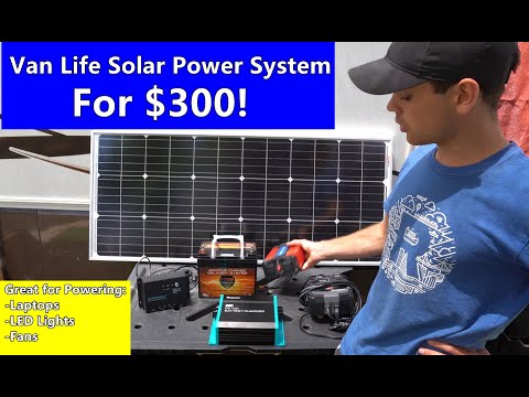 vanlife solar power system for 300 power laptopsled lights12v fans beginner friendly