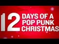 Sunrise Skater Kids - 12 Days of a Pop Punk Christmas (Punk Goes Christmas)