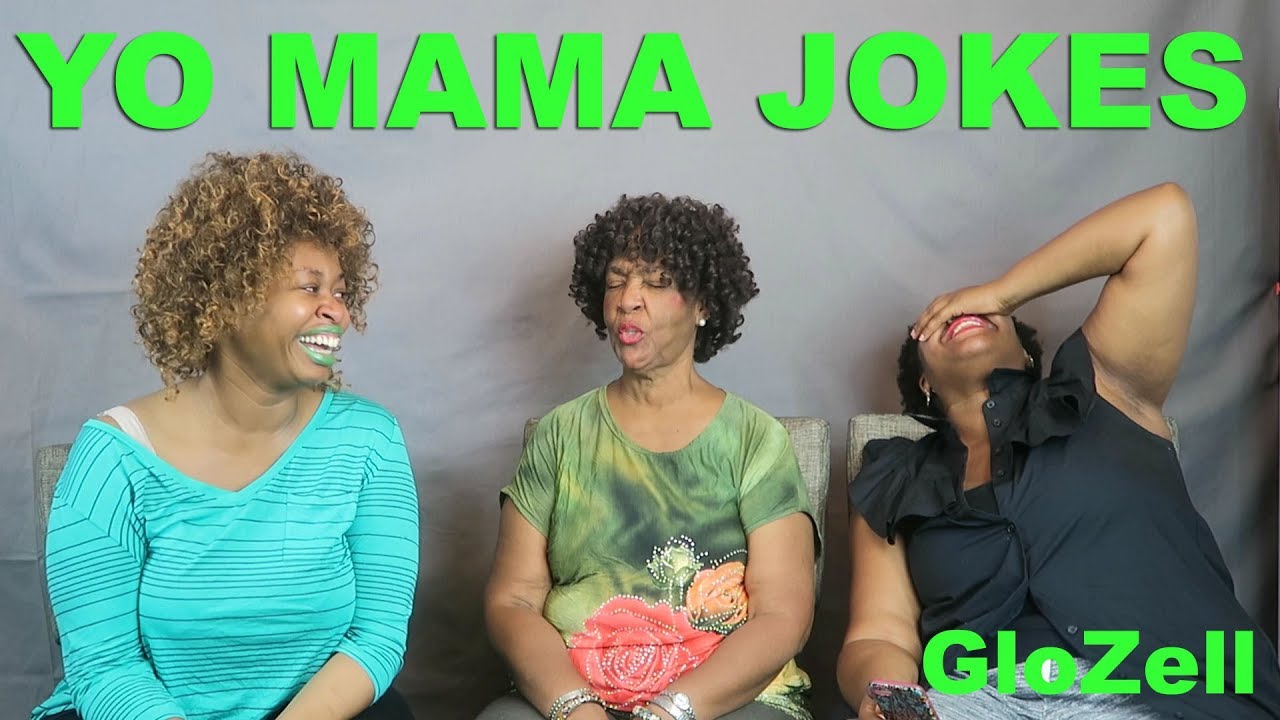 Yo Mama Jokes - GloZell