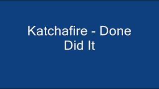 Katchafire - Done Did It chords