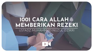 191. 1001 CARA ALLAH ﷻ MEMBERIKAN REZEKI (2 menitan)