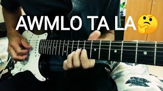 Awmlo Ta La-Sangtei Khuptong Guitar Cover By Ricky Ralte