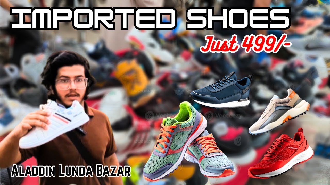 Aladdin Sunday Bazaar Karachi | Branded & Imported Lunda Shoes | Nike Air Jordans Only Rs.499!