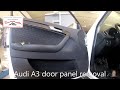 Audi A3  (2003 - 2012) Door panel removal