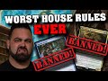 Edh house rules i never want to play with