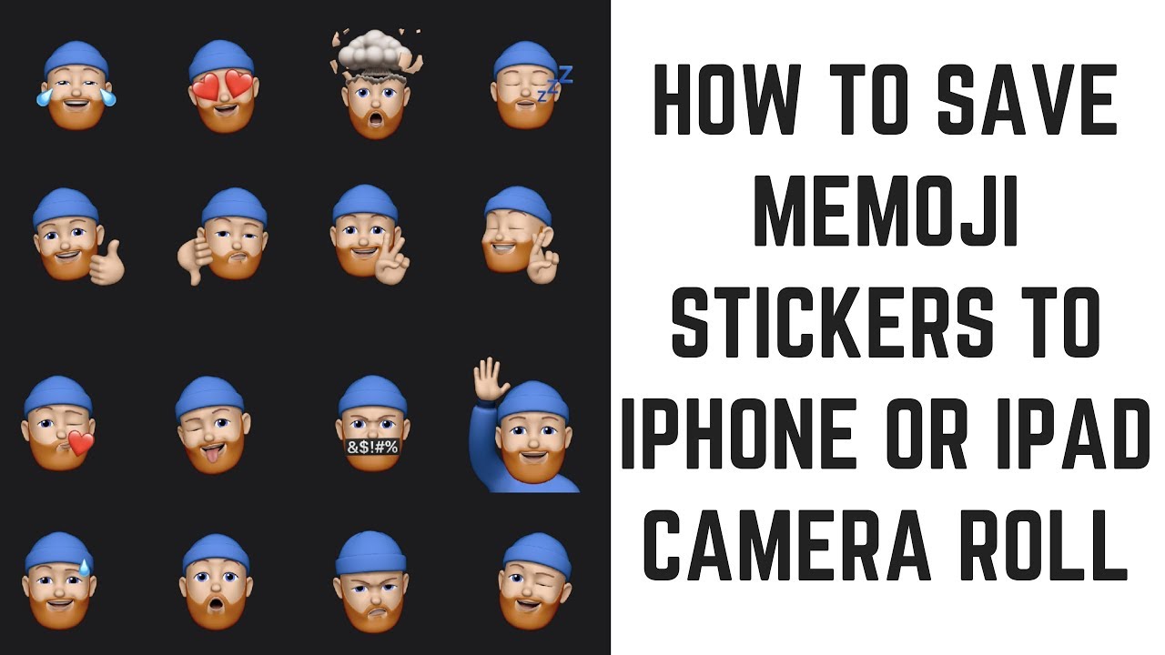 How To Save Memoji Sticker To Iphone Or Ipad Camera Roll Youtube