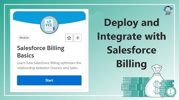 DEPLOY AND INTEGRATE WITH SALESFORCE BILLING | SALESFORCE BILLING BASICS  #salesforce #trailhead