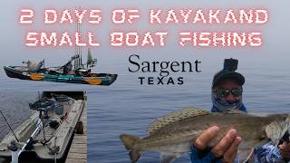 Kayak & Small Boat fishing Sargent Texas ICW. Redfish, Black drum, Trout, Flounder and Gar caught!