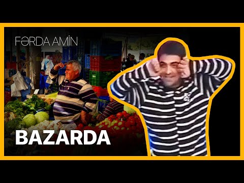 Fərda Amin — Bazarda | Tam Sərbəst