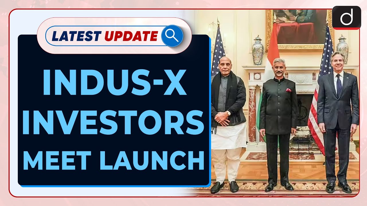 INDUSX Investors Meet Launch Latest update Drishti IAS English