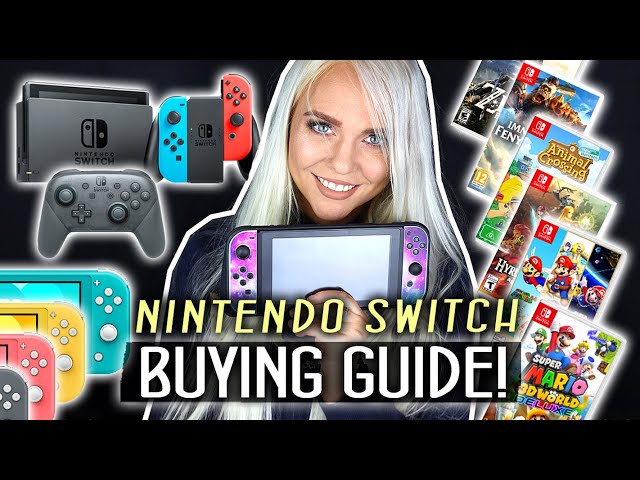 Which Nintendo Switch to buy: A guide