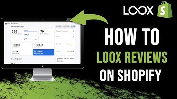 How To Set Up Loox Reviews On Shopify