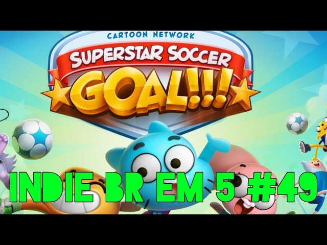 Indie BR em 5 #49 é com Cartoon Network Superstar Soccer Goal, da Aquiris -  Drops de Jogos