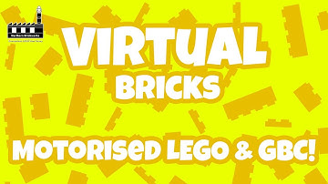 Virtual Bricks 2020 - Motorised LEGO and GBC