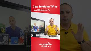 Cep Telefonu TV&#39;ye Nasıl Bağlanır ? (short)