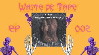 La Nomenklatur – La Légende Des Voix | Waste Of Tape EP 002