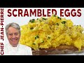Tips for making the perfect scrambled eggs  chef jeanpierre